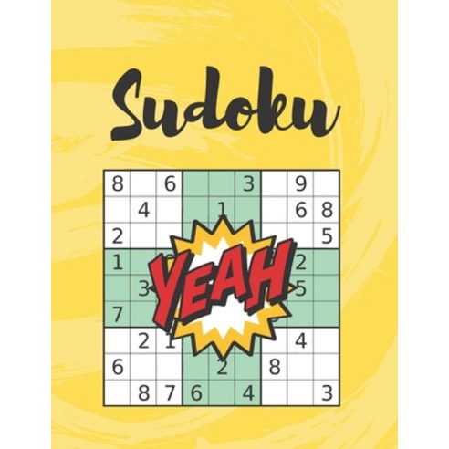 Sudoku: Brain Games - Relax and Solve Sudoku Paperback, Independently Published