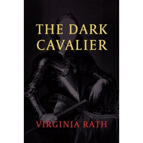 (영문도서) The Dark Cavalier: (A Michael Dundas Mystery) Paperback, Coachwhip Publications, English, 9781616464783
