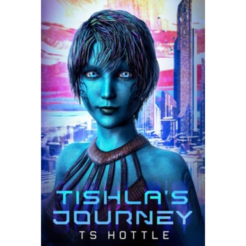 (영문도서) Tishla''s Journey Paperback, Independently Published, English, 9798852030696