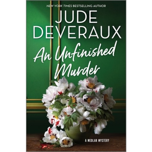 (영문도서) An Unfinished Murder: A Detective Mystery Hardcover, Mira Books, English, 9780778305392