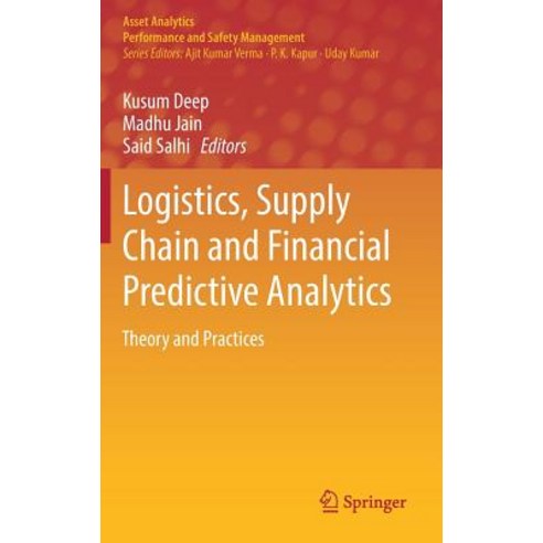 (영문도서) Logistics Supply Chain and Financial Predictive Analytics: Theory and Practices Hardcover, Springer, English, 9789811308710