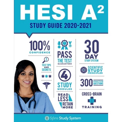 HESI A2 Study Guide: Spire Study System & HESI A2 Test Prep Guide with ...