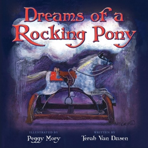 Dreams of a Rocking Pony Paperback, Luminare Press, English, 9781643886015