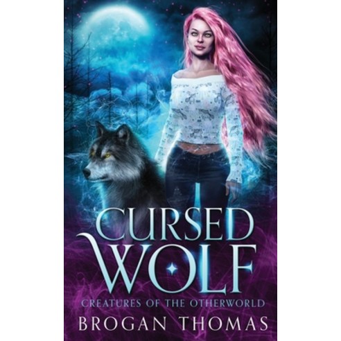 (영문도서) Cursed Wolf Paperback, Brogan Thomas Books, English, 9781838146900