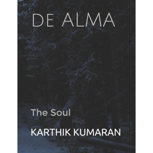 de ALMA: The Soul Paperback, Independently Published