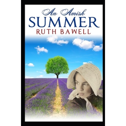An Amish Summer: Amish Romance Paperback, Independently Published, English, 9798680261842