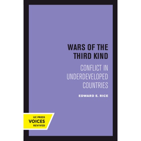 (영문도서) Wars of the Third Kind: Conflict in Underdeveloped Countries Paperback, University of California Press, English, 9780520304208