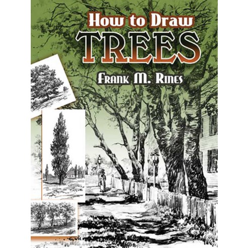(영문도서) How to Draw Trees Paperback, Dover Publications, English, 9780486454573