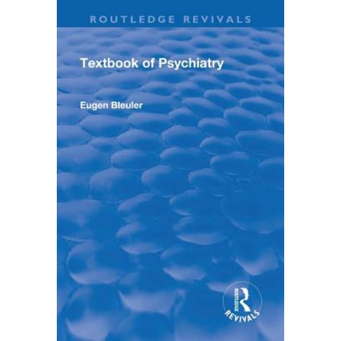 Revival: Textbook of Psychiatry (1924) Paperback, Routledge, English, 9781138566521