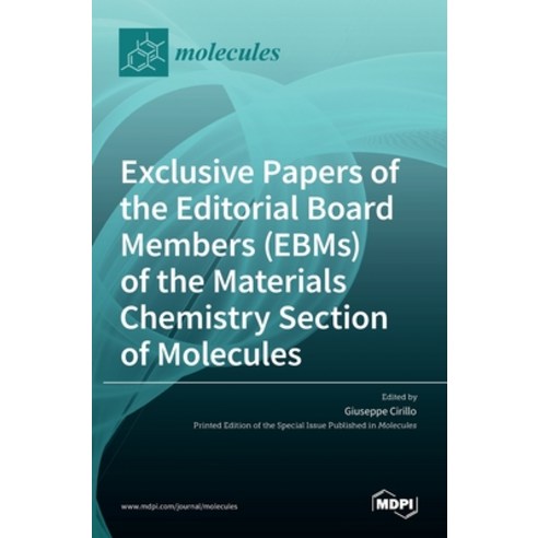 (영문도서) Exclusive Papers of the Editorial Board Members (EBMs) of the Materials Chemistry Section of ... Hardcover, Mdpi AG, English, 9783036522302