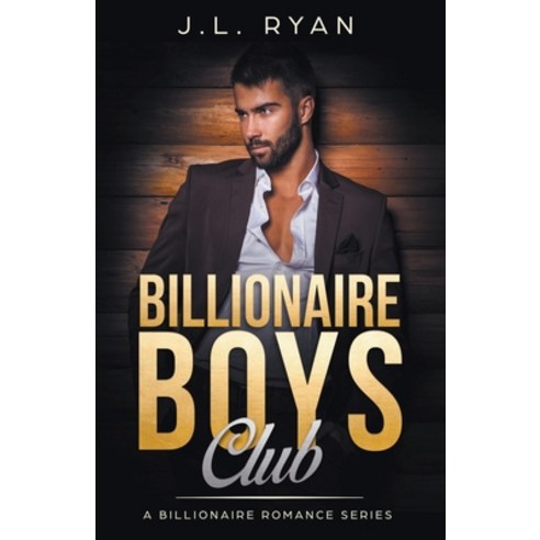 Billionaire Boys Club Paperback, J.L. Ryan