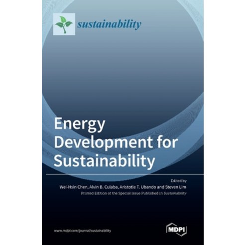 (영문도서) Energy Development for Sustainability Hardcover, Mdpi AG, English, 9783036541136