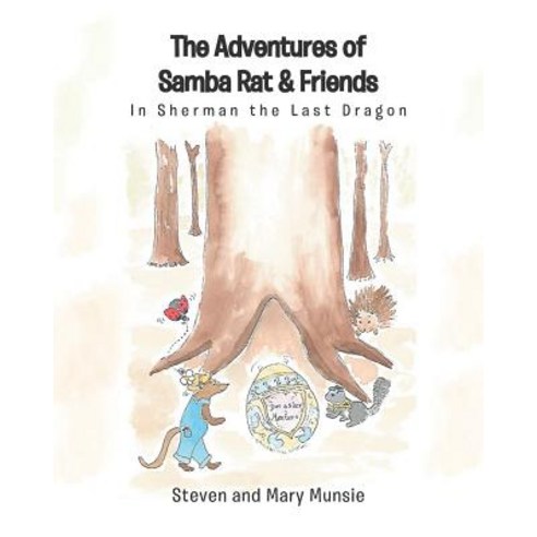 (영문도서) The Adventures of Samba Rat & Friends: Sherman the Last Dragon Paperback, Page Publishing, Inc., English, 9781642989793