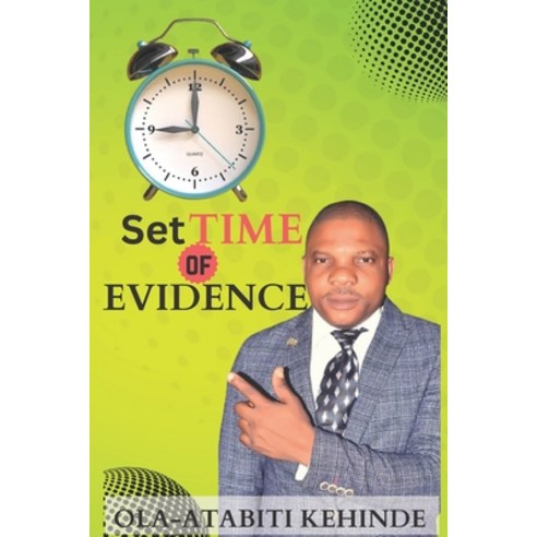 (영문도서) Set Time of Evidence Paperback, Independently Published, English, 9798374224641