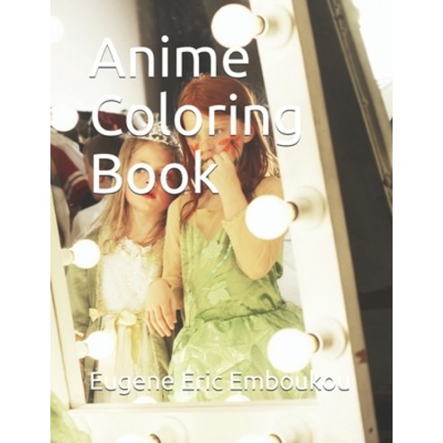 Anime Coloring Book Paperback, Independently Published, English, 9798555642950