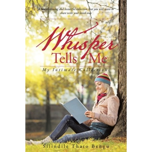 (영문도서) Whisper Tells Me: My Intimate Collections Paperback, Authorhouse UK, English, 9781504943413