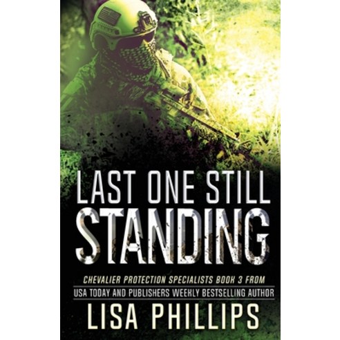 (영문도서) Last One Still Standing Paperback, Two Dogs Publishing, LLC., English, 9798885520164
