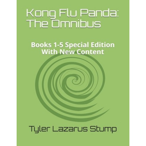 (영문도서) Kong Flu Panda: The Omnibus: Books 1-5 Special Edition With New Content Paperback, Independently Published, English, 9798546884451