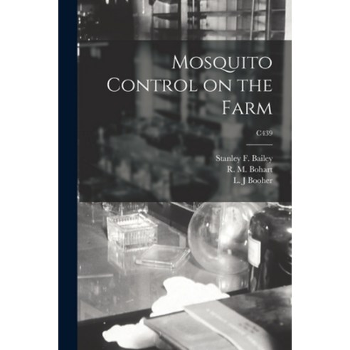 (영문도서) Mosquito Control on the Farm; C439 Paperback, Hassell Street Press, English, 9781013675942