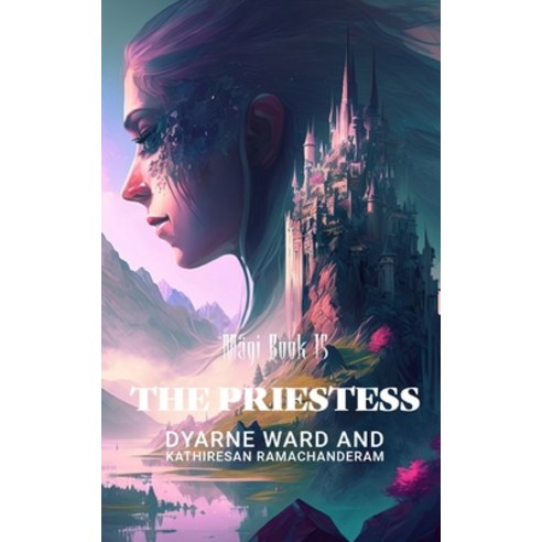 (영문도서) The Priestess Paperback, Independently Published, English, 9798854262859