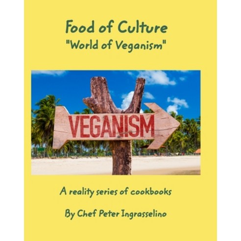 Food of Culture "World of Veganism" Paperback, Blurb