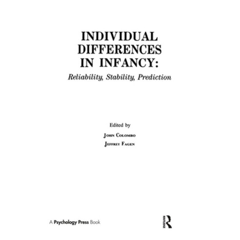 (영문도서) individual Differences in infancy: Reliability Stability and Prediction Hardcover, Psychology Press, English, 9780805803693
