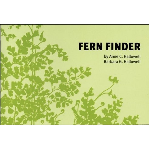 Fern Finder: A Guide to Native Ferns of Central and Northeastern United States and Eastern Canada, Wilderness Pr