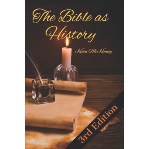 (영문도서) The Bible as History: Examining the accuracy of the Bible as an historical document. Paperback, Independently Published, English, 9798392238033