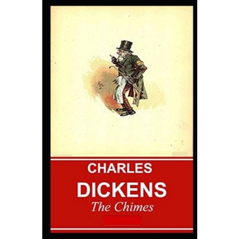 (영문도서) The Chimes Illustrated Paperback, Independently Published, English, 9798518221116