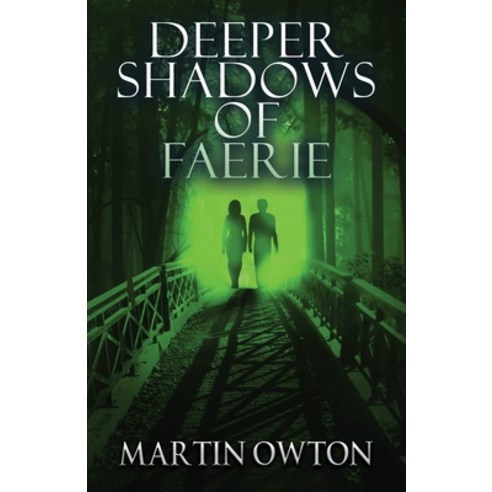 (영문도서) Deeper Shadows of Farie Paperback, Mystique Press, English, 9781637897546