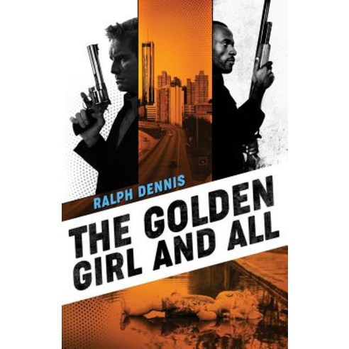 (영문도서) The Golden Girl and All Paperback, Cutting Edge Publishing, English, 9781732065680