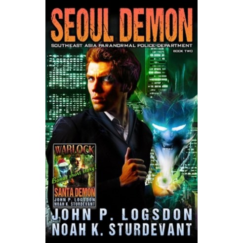 (영문도서) Seoul Demon: A Mark Vedis Supernatural Thriller Paperback, Independently Published, English, 9781729208724