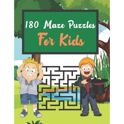 180 Maze Puzzles For Kids: Mazes Puzzles book for kids: Puzzles and Problem-Solving. father gift for... Paperback, Independently Published, English, 9798596487442