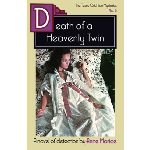 Death of a Heavenly Twin: A Tessa Crichton Mystery Paperback, Dean Street Press, English, 9781914150012