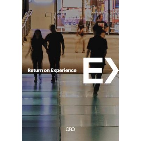 Eight Inc.: Return on Experience Hardcover, Oro Editions