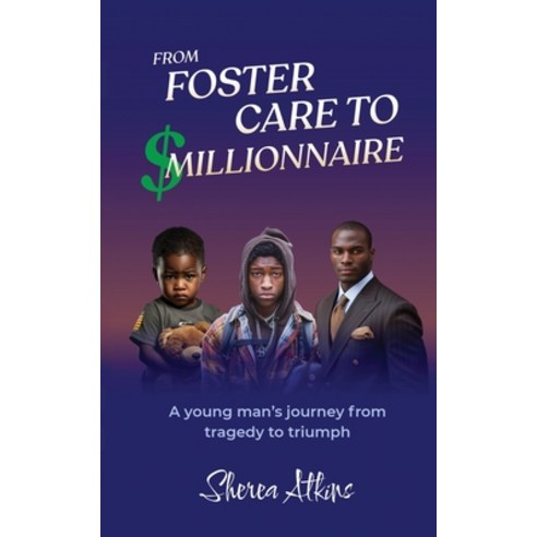 (영문도서) From Foster Care to $Millionaire Paperback, Sherea Atkins, English, 9798869351111
