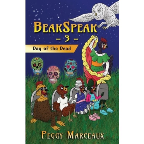 BeakSpeak 3: Day of the Dead Paperback, Erin Go Bragh Publishing, English, 9781941345634