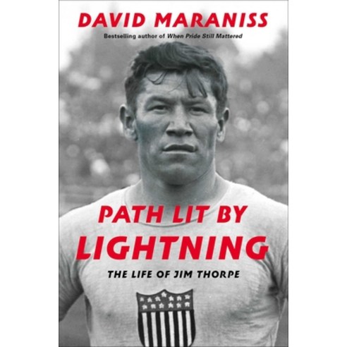 (영문도서) Path Lit by Lightning: The Life of Jim Thorpe Hardcover, Simon & Schuster, English, 9781476748412