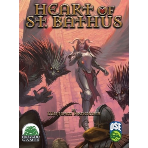 (영문도서) Heart of St. Bathus OSE Hardcover, Frog God Games, English, 9781665605809