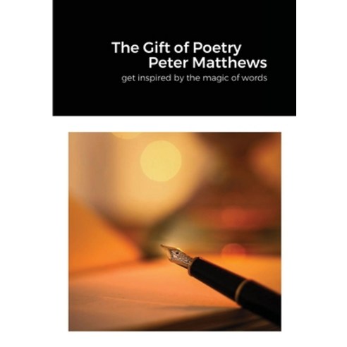 The Gift of Poetry Paperback, Lulu.com, English, 9781716208126