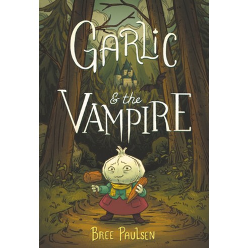 (영문도서) Garlic and the Vampire Hardcover, Quill Tree Books, English, 9780062995094