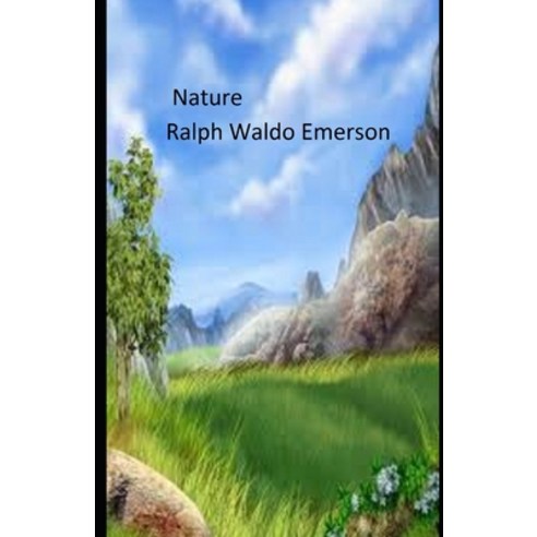 (영문도서) Nature: (illustrated edition) Paperback, Independently Published, English, 9798512671351