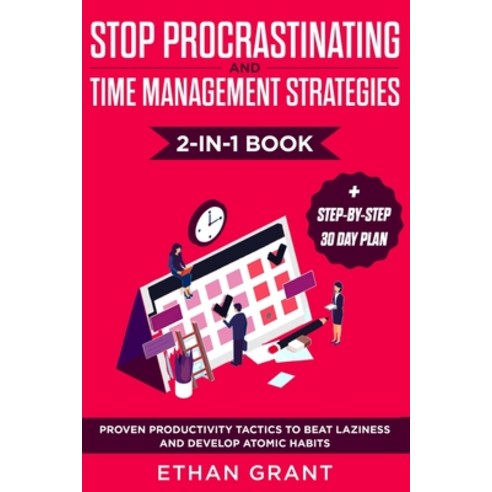 (영문도서) Stop Procrastinating and Time Management Strategies 2-in-1 Book: Proven Productivity Tactics ... Paperback, Native Publisher, English, 9781951266486