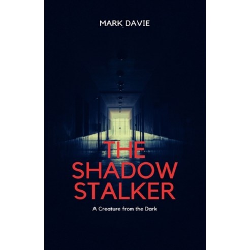 (영문도서) The Shadow Stalker: A Creature from the Dark Paperback, Econo Publishing Company, English, 9781088154526
