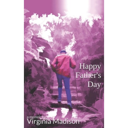 Happy Father''s Day: a promise made and a gift received Paperback, Kite King Publishing