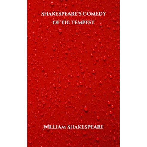 Shakespeare''s Comedy of The Tempest Paperback, Independently Published, English, 9798709649941