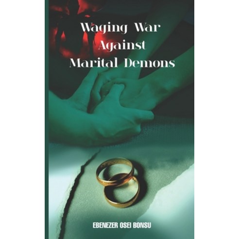 (영문도서) Waging War against marital Demons Paperback, Independently Published, English, 9798847844550