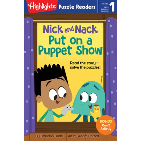 Nick and Nack Put on a Puppet Show Paperback, Highlights Press, English, 9781684379330