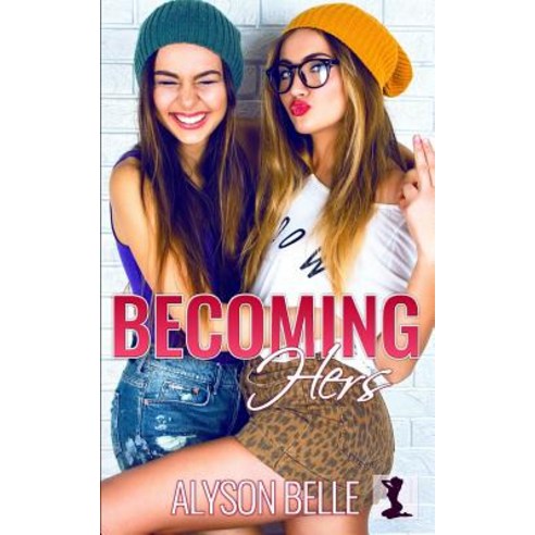 Becoming Hers Paperback, Independently Published, English, 9781718014848