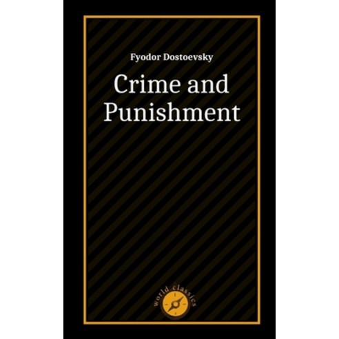 Crime and Punishment by Fyodor Dostoevsky Paperback, Independently Published, English, 9798700977722